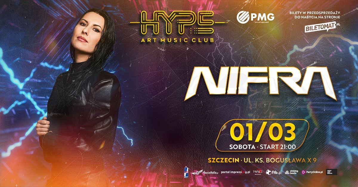 NIFRA w Hype Art Music Club! 