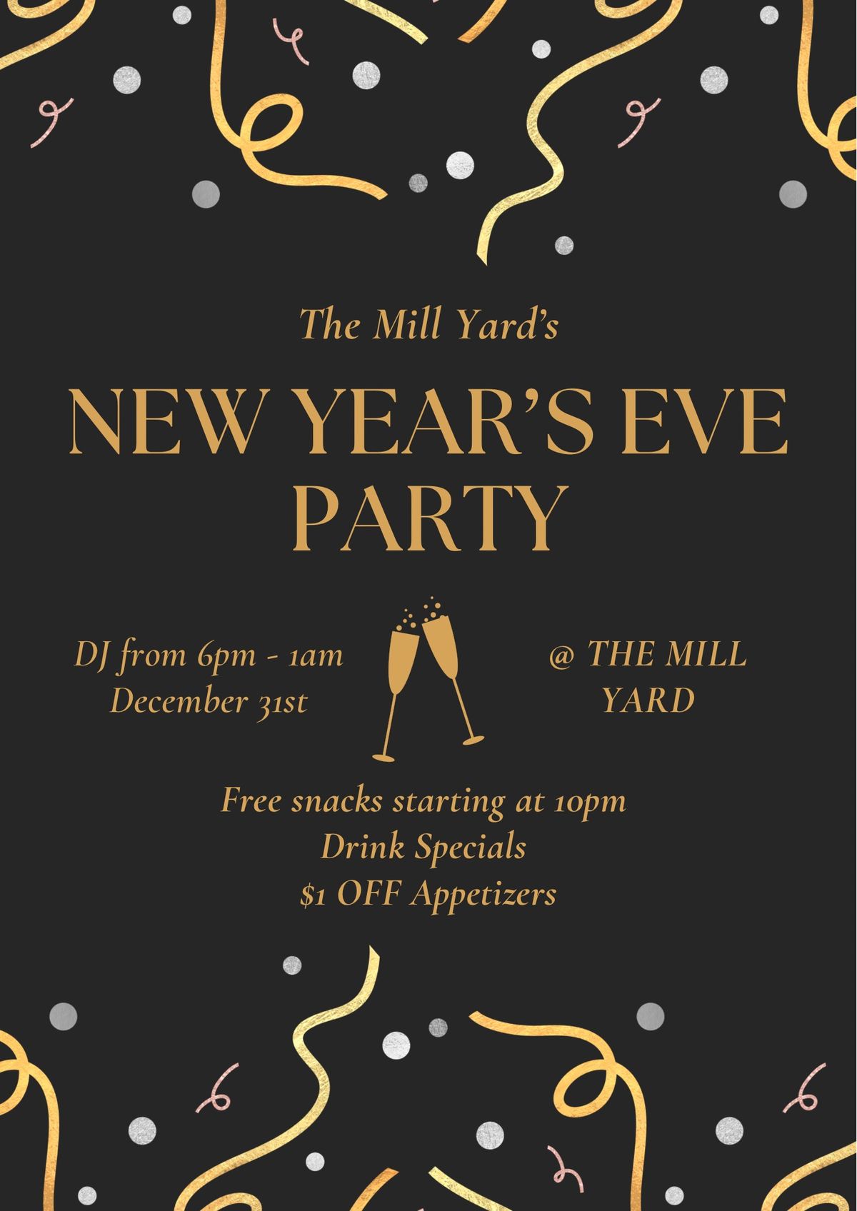 New Years Eve @ THE MILL YARD