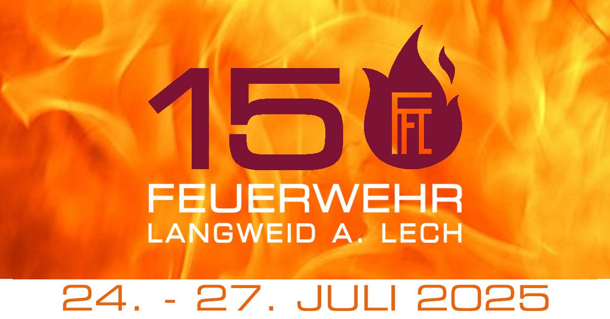 150 Jahre Feuerwehr Langweid a. Lech