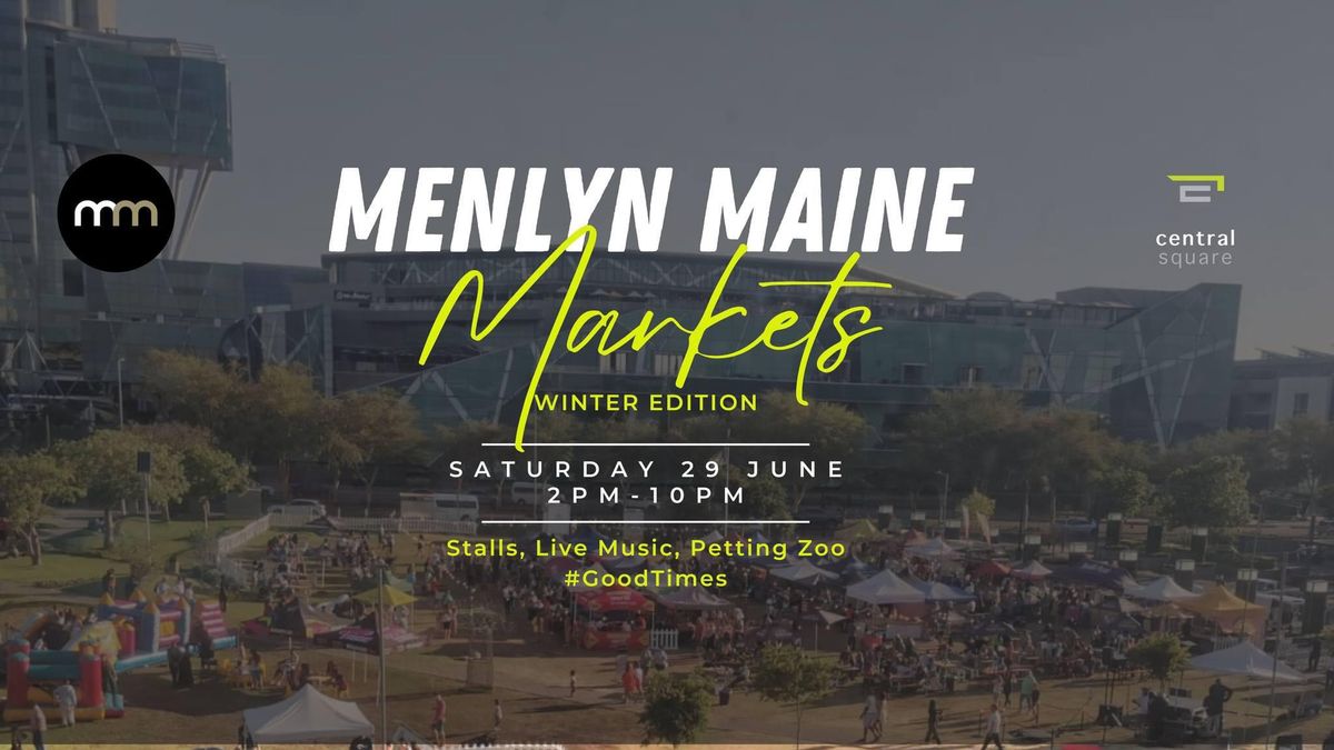 Menlyn Maine Markets - Winter Edition