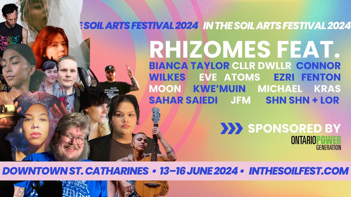 RHIZOMES at In the Soil Arts Festival 2024