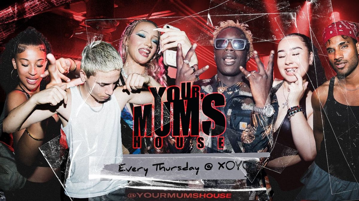 Your Mum's House at XOYO - 09.10.25