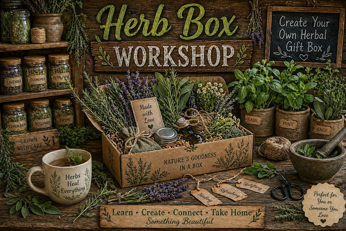 ACTIVATE & CONNECT 55+ HERB BOX WORKSHOP WITH  Barbora Vanickova