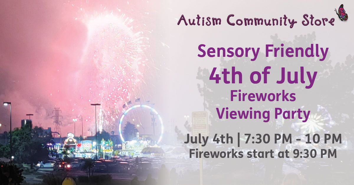 Sensory Friendly 4th of July Fireworks Party