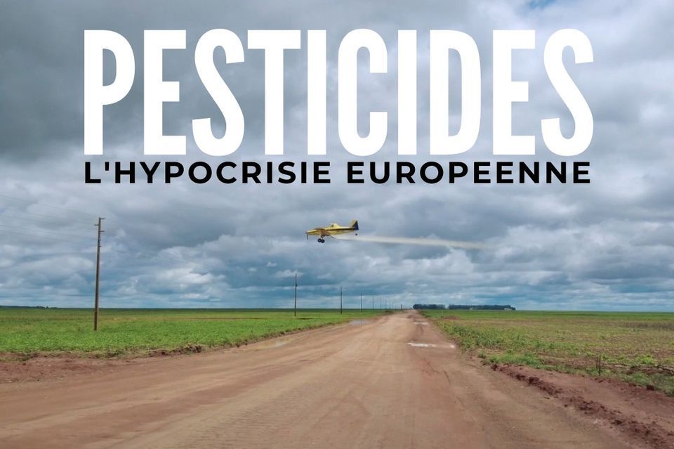 Monde en doc: "Pesticides : Hypocrisie europ\u00e9enne"