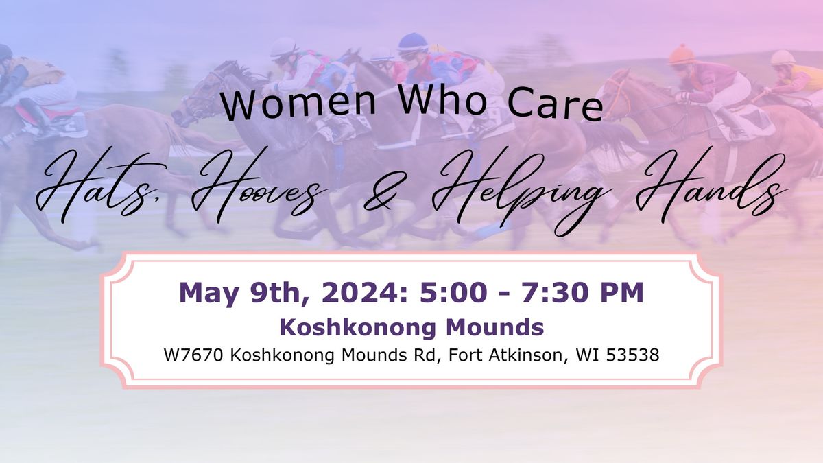 Women Who Care Membership May: Hats, Hooves & Helping Hands