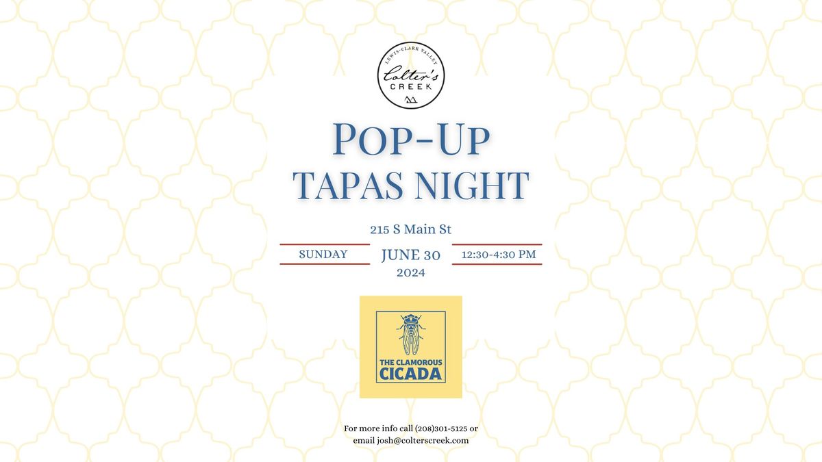 Pop-Up Tapas Night with the Clamourous Cicada 