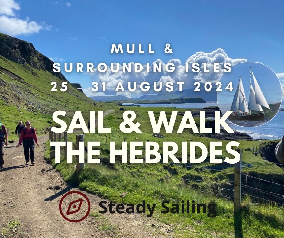 guided walking & sailing in Scotland