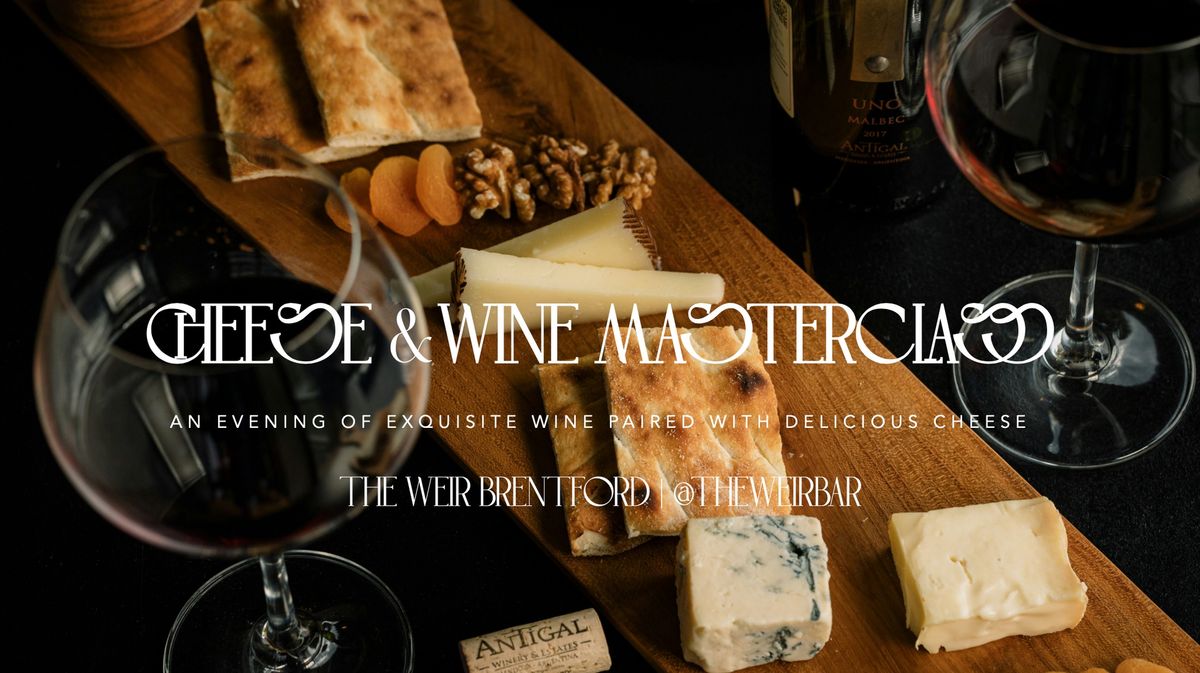 Cheese & Wine Masterclass