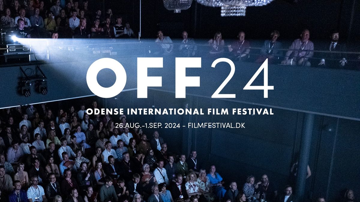 OFF24 - Odense International Film Festival