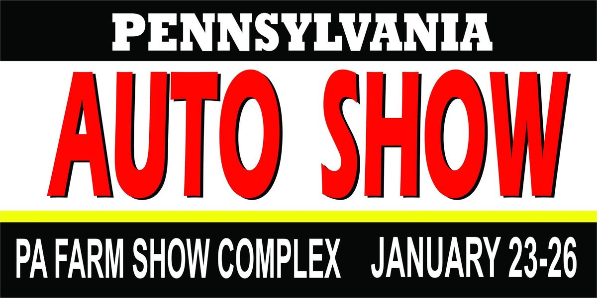 2025 PA Auto Show - Harrisburg