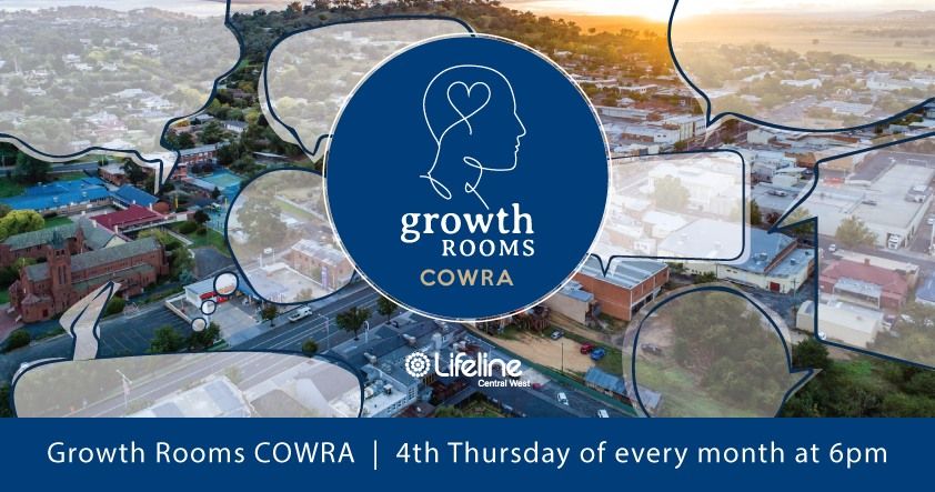 Growth Rooms COWRA (4th Thursday)