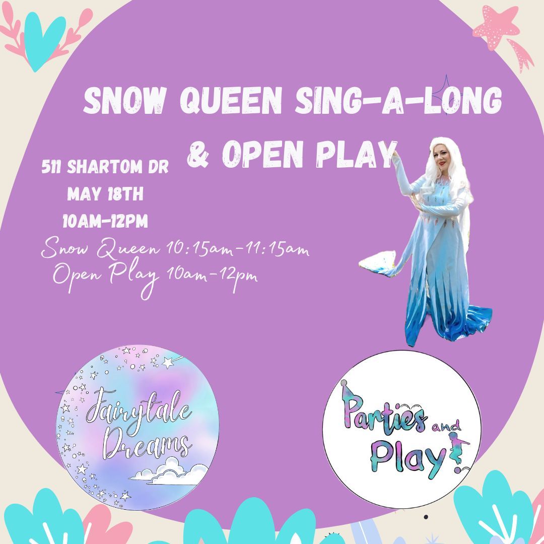 Snow Queen Sing-a-long & Play!