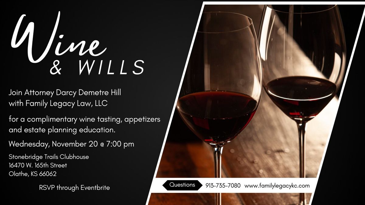 Wine & Wills Wednesday