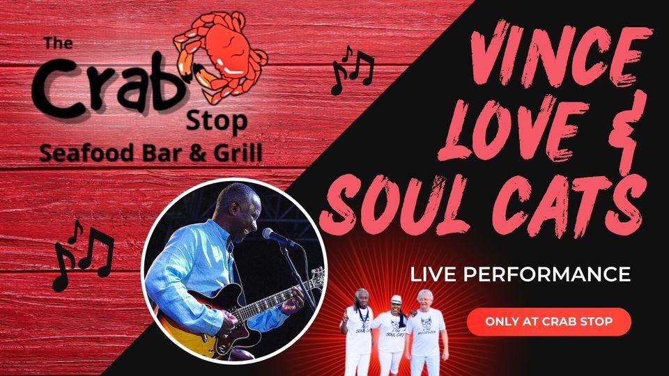 Vince Love & The Soul Cats- LIVE