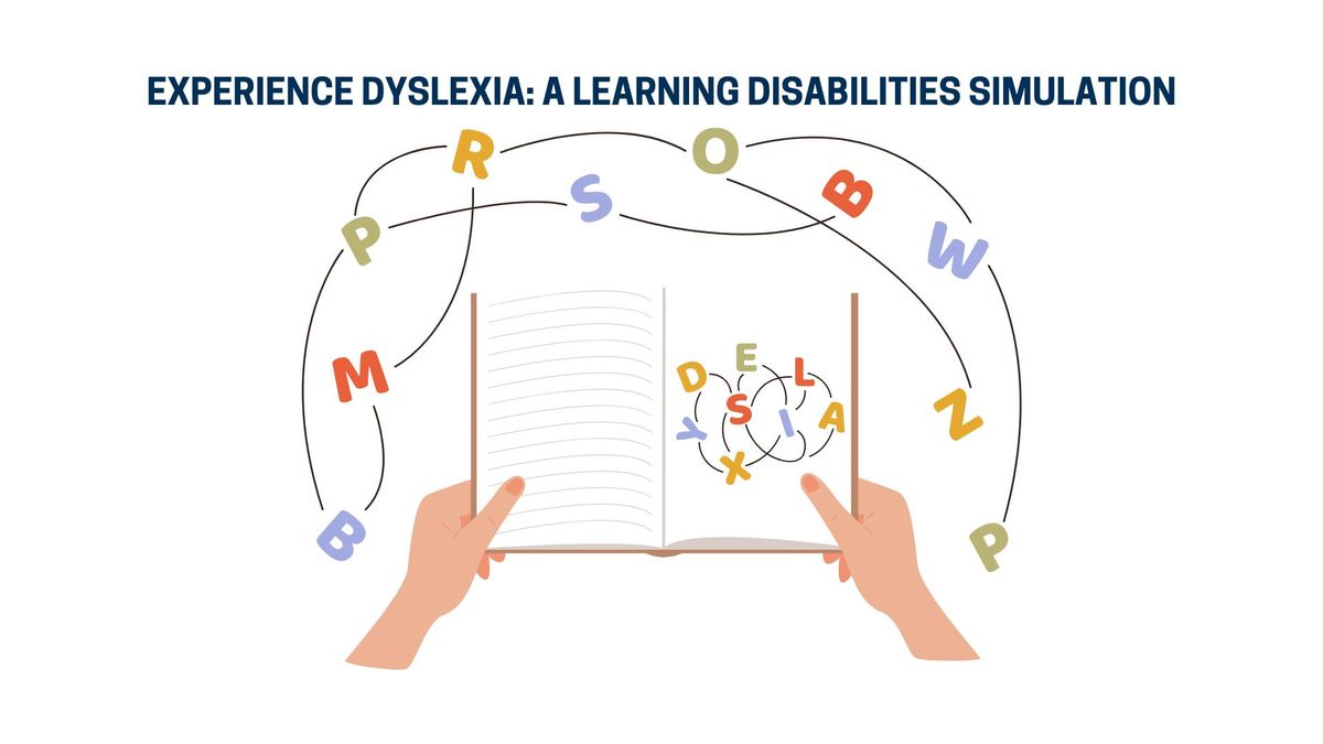 Experience Dyslexia\u00ae: A Learning Disabilities Simulation at Spencer Road Branch Library