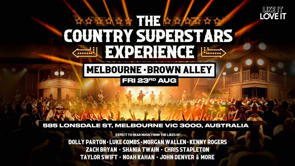 The Country Experience Is Coming To Melbourne!