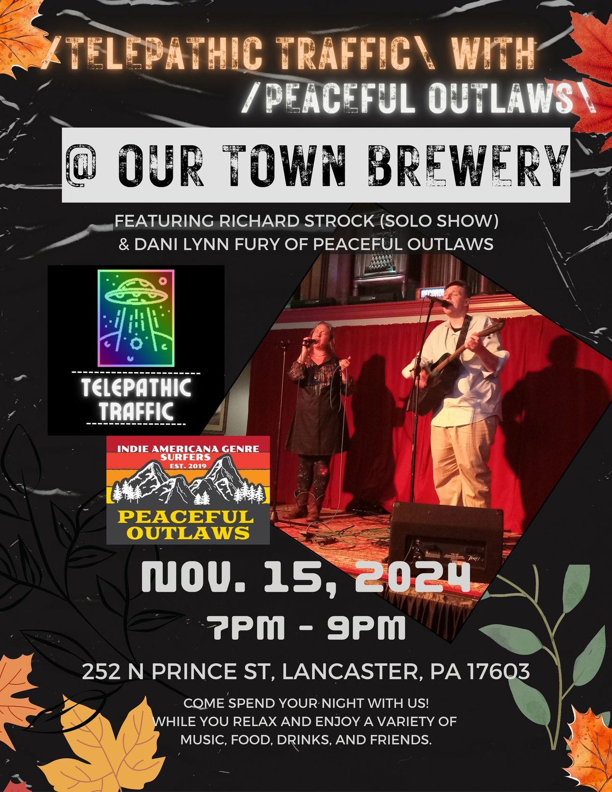  Pre Thanksgiving Week Split Solo\/Duo Show @ Our Town Brewery 