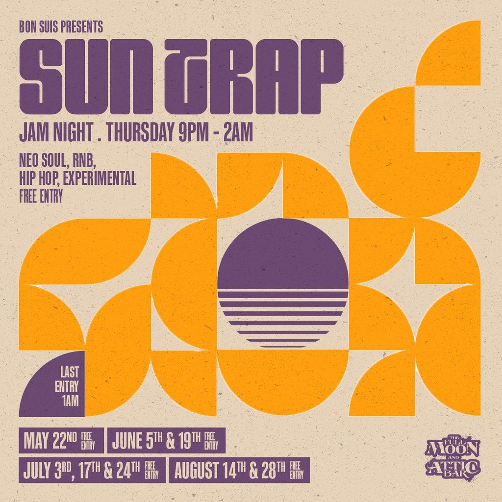 Bon Suis Presents: Suntrap Jam Night