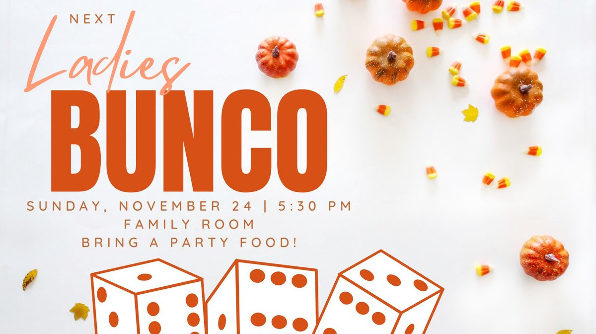 Ladies Bunco Night - Bring a party food!