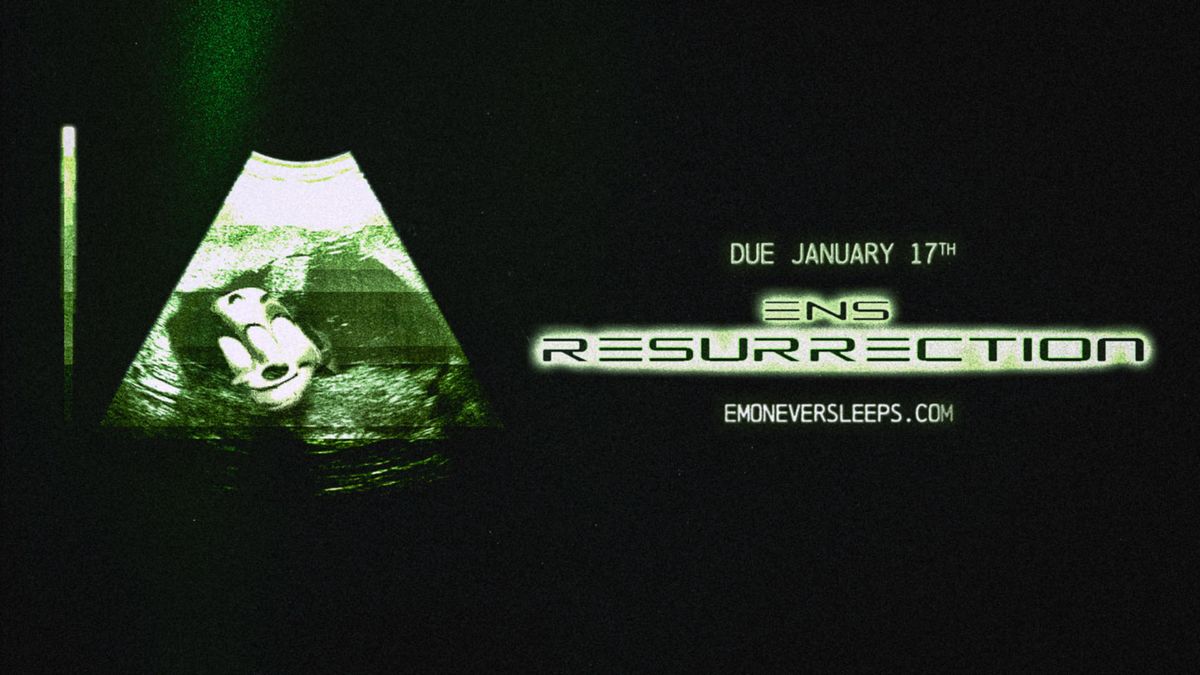 EMO NEVER SLEEPS: 2025 RESURRECTION