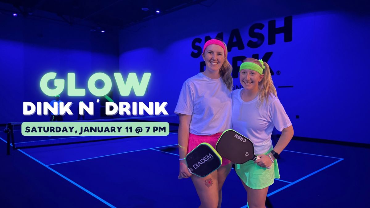 Glow Dink N' Drink