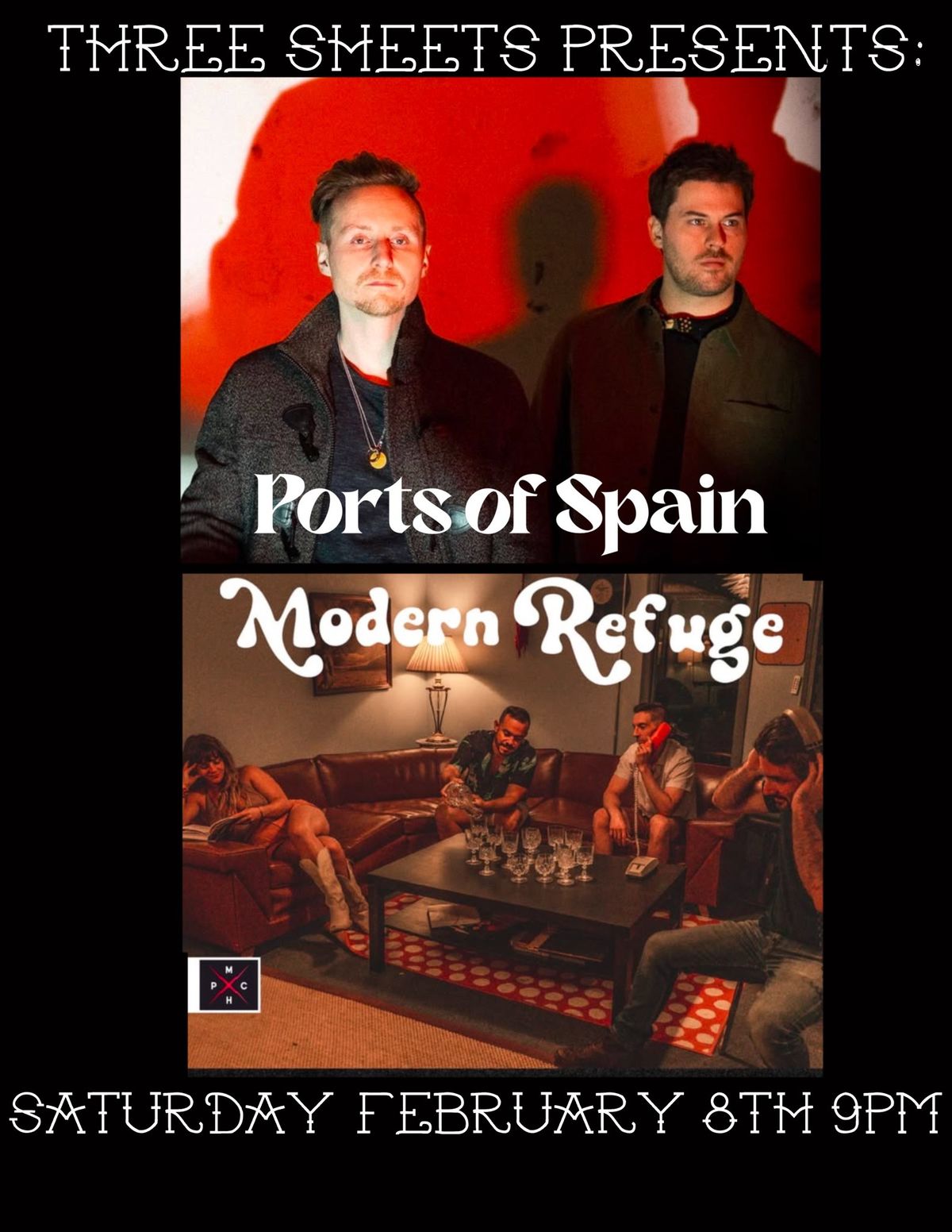 Ports Of Spain & Modern Refuge at Three Sheets