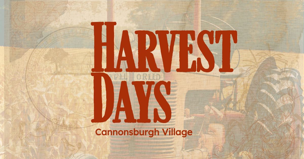 Harvest Days at Cannonsburgh Village