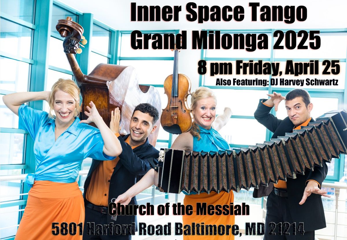 Inner Space Tango Fest, celebrating the 20th Anniversary of Cuarteto Rotterdam!