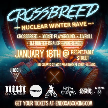 Crossbreed "Nuclear Winter Rave" Tour in West Palm Beach