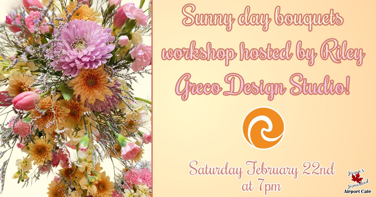 Sunny Day Bouquet Workshop \ud83c\udf1e\ud83c\udf3c