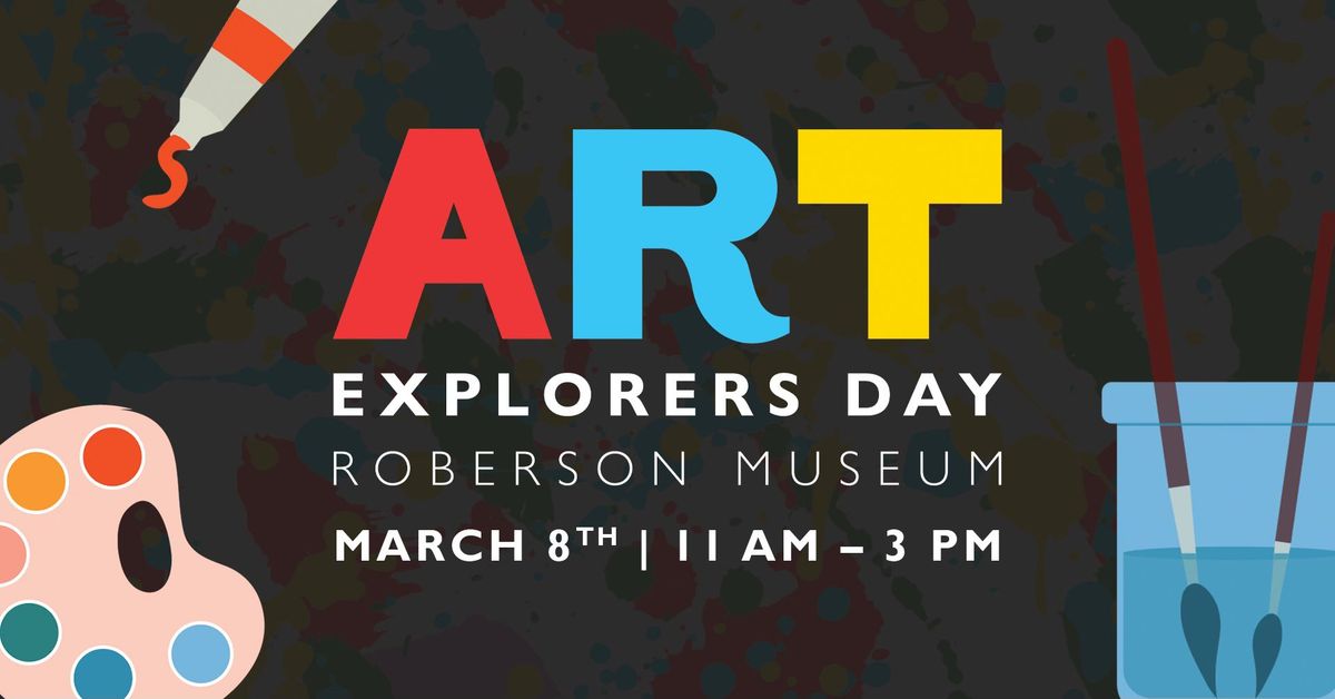 Art Explorers Day at Roberson Museum