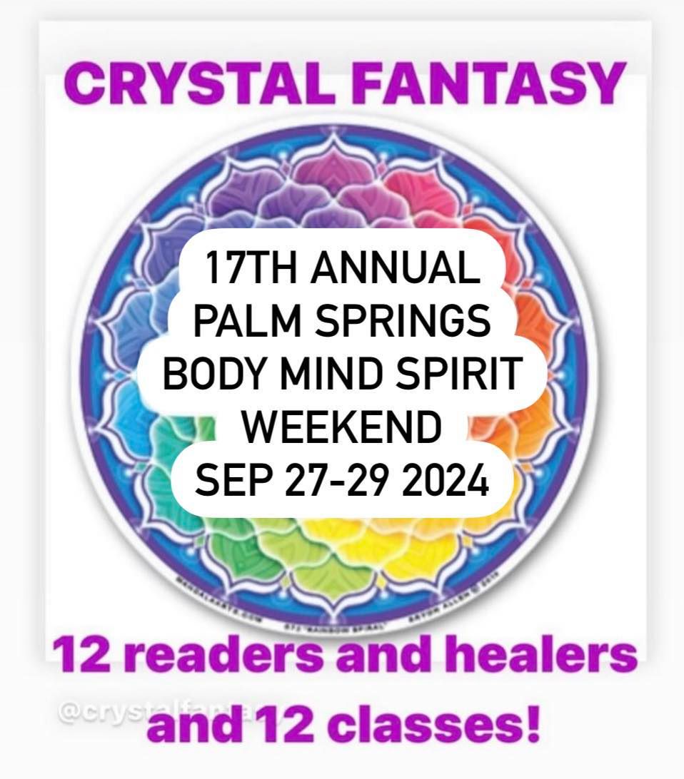 17th Annual Palm Springs Body Mind Spirit Weekend