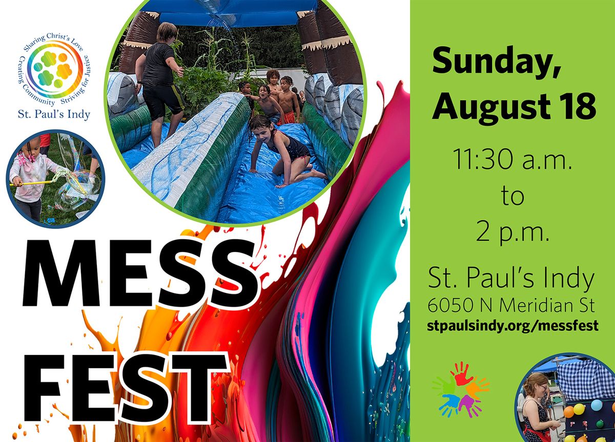 "Mess Fest" Summer Festival at St. Paul's Indy