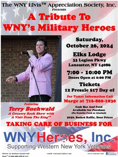 WNY Elvis Appreciation Society Tribute To WNY Military Heroes