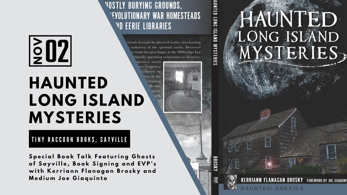 Fall Book Tour 2024: Tiny Raccoon Books, Sayville \u2013 Haunted Long Island Mysteries