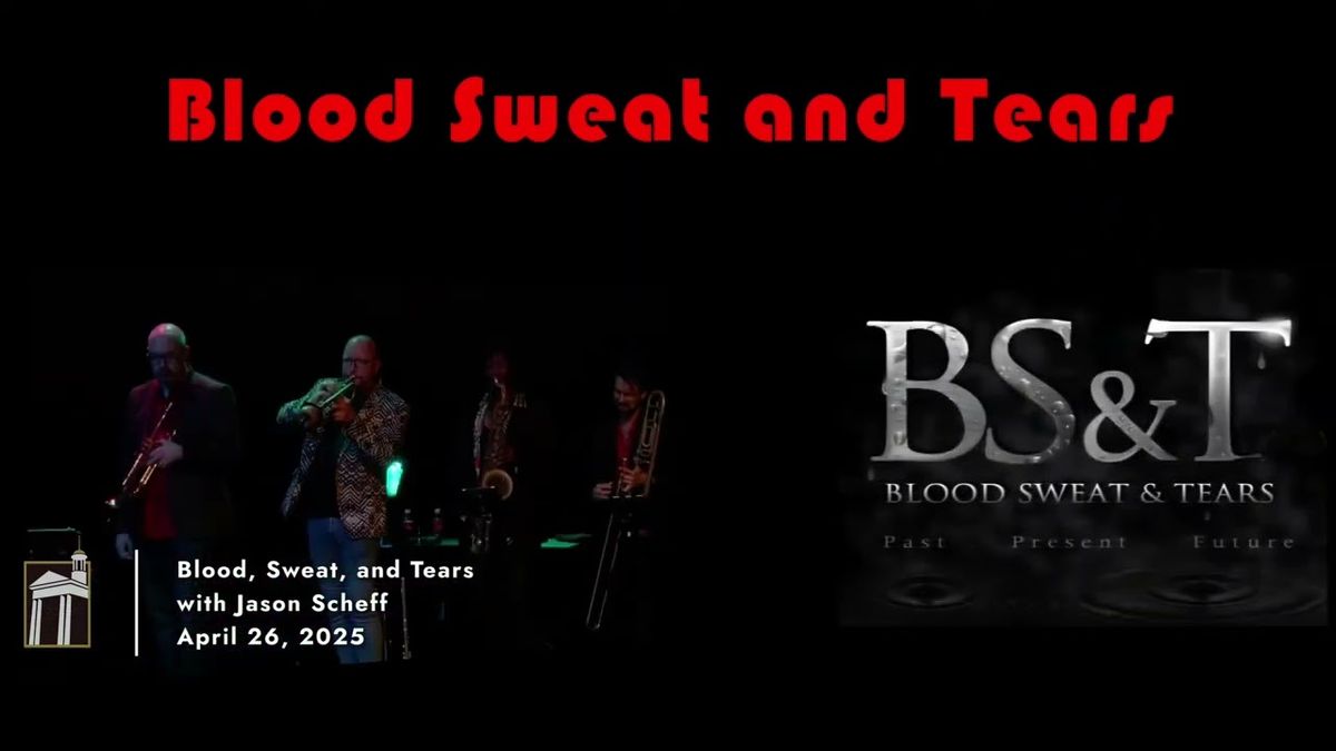 Blood, Sweat And Tears with Jason Scheff