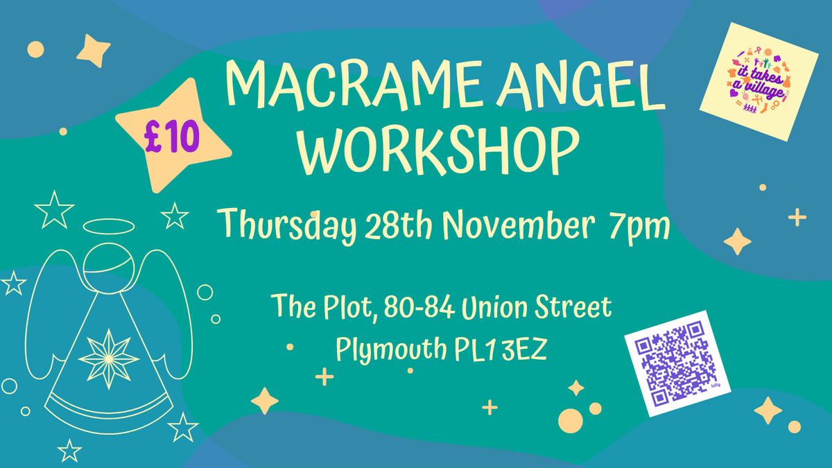 Macrame Angel Workshop 