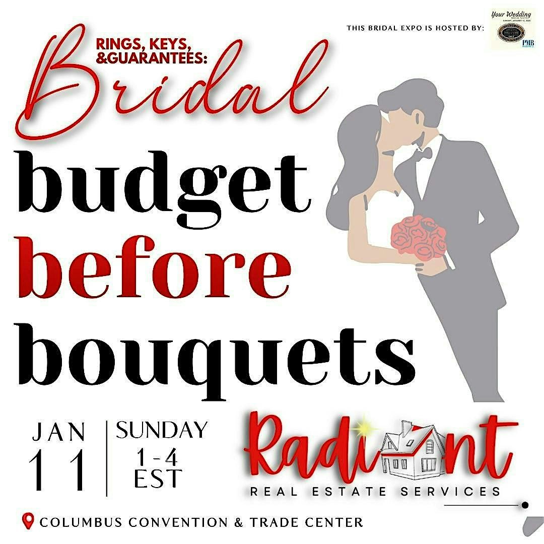Budgets Before Bouquets: A Radiant Real Estate Services Event