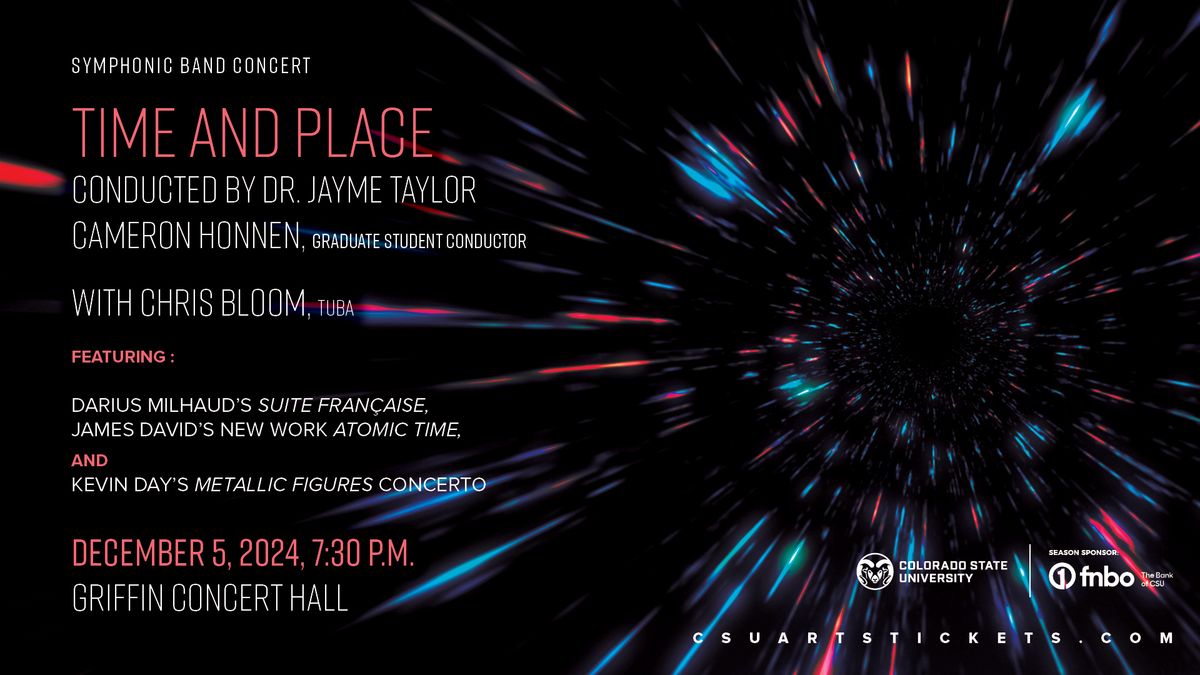 Symphonic Band Concert: Time and Place 