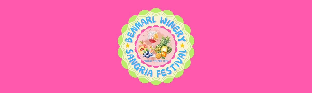 Benmarl Winery August Sangria Festival 