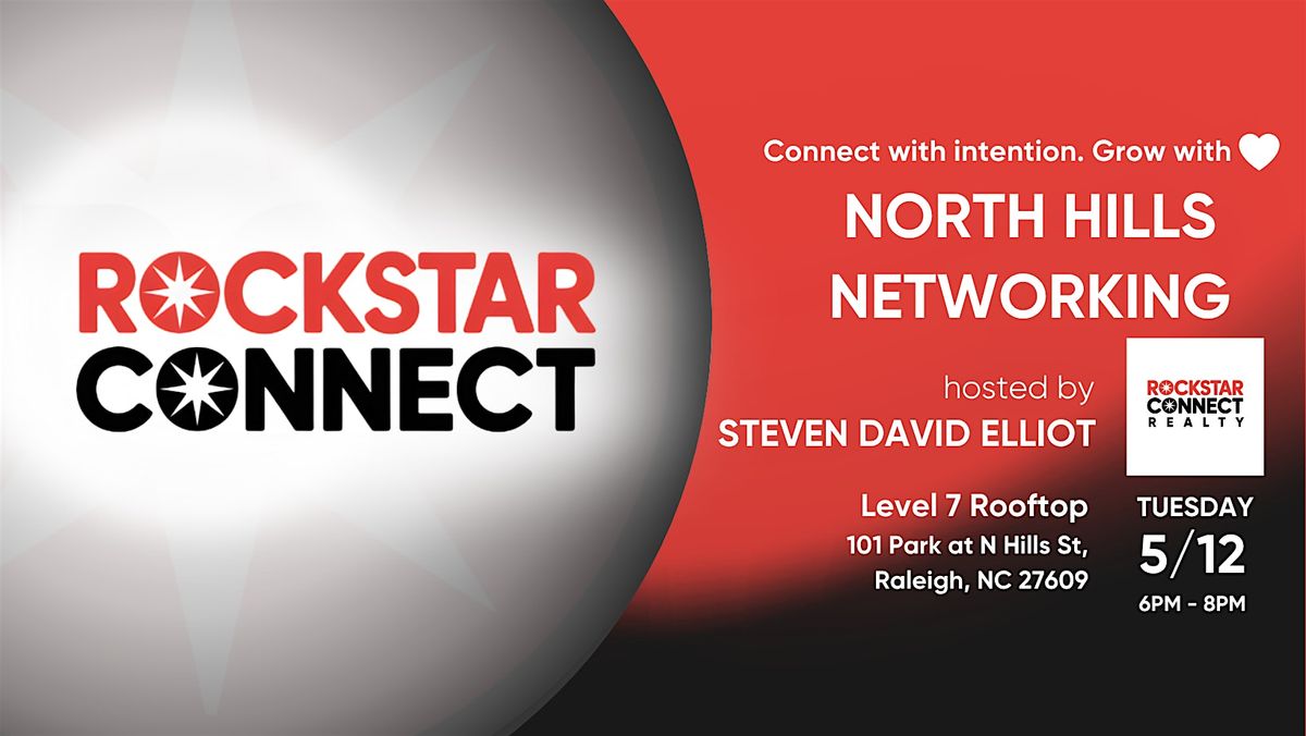 Free North Hills Networking Rockstar Connect Event (May, NC)