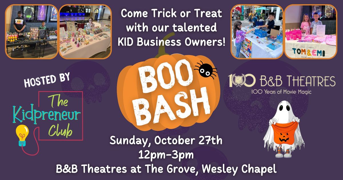 Boo Bash - Come Trick-or-Treat with our KIDpreneurs!