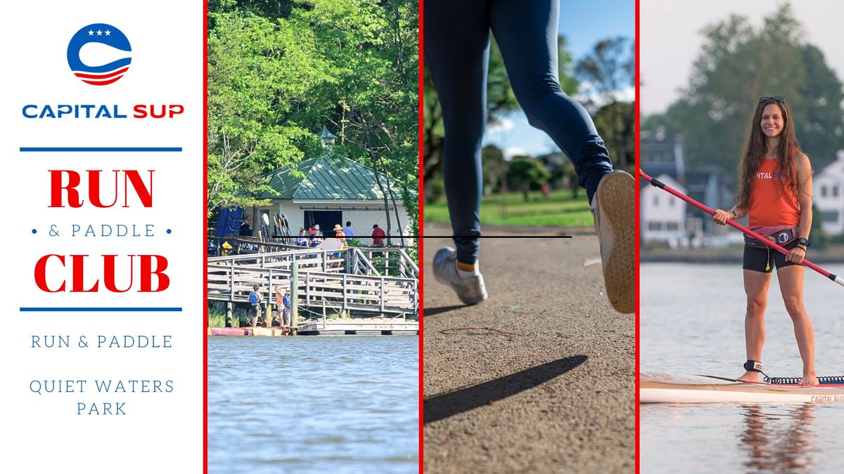 Run Club (& paddle) with Capital SUP at Quiet Waters Park