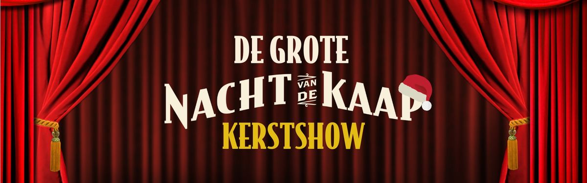 De Grote Nacht van de Kaap Kerstshow