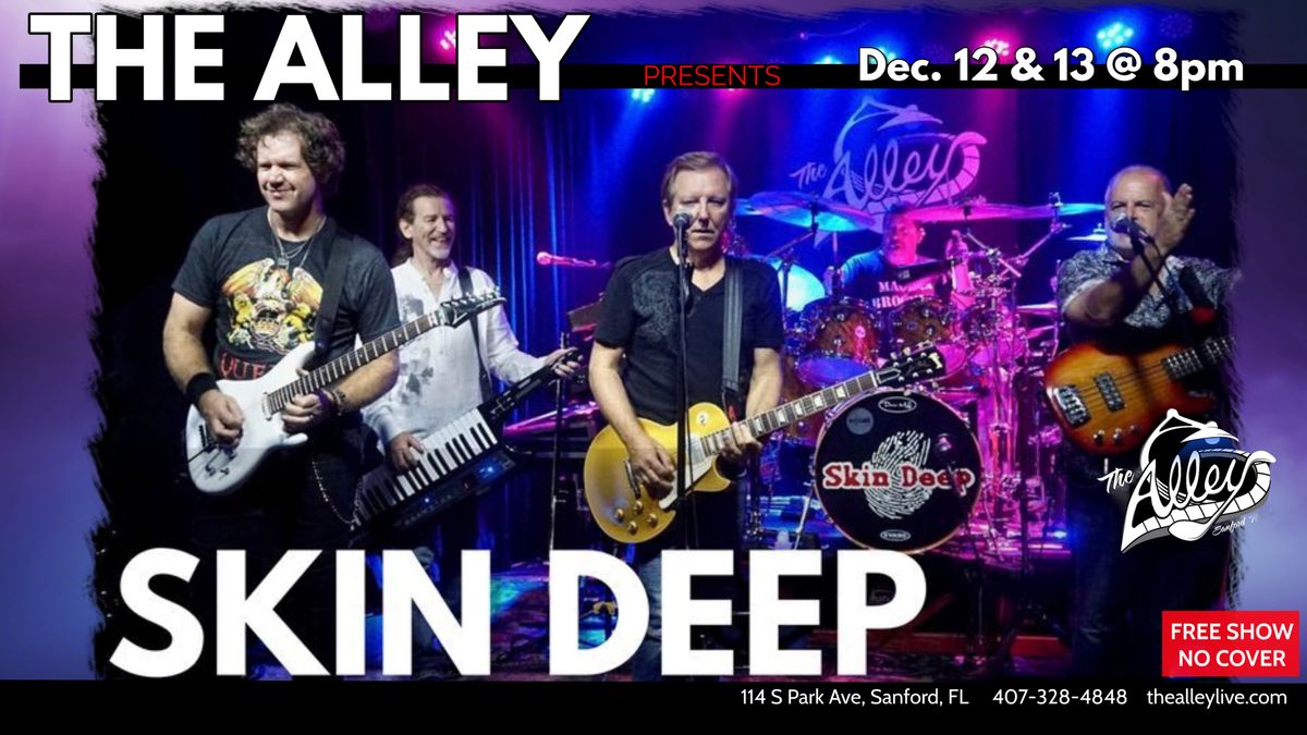 SKIN DEEP | Live Classic Rock at The Alley in Sanford