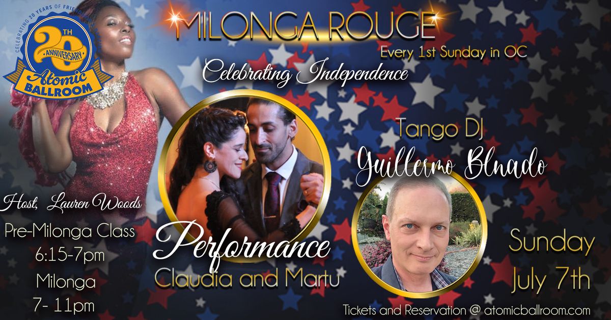 Milonga Rouge Celebrating Independence at Atomic, OC 