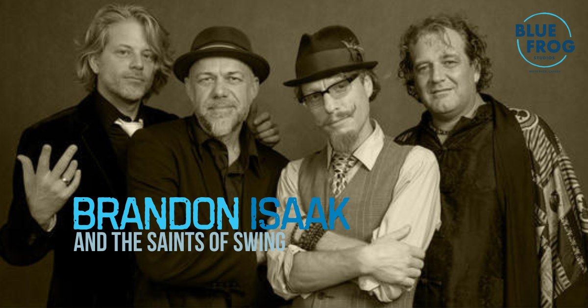 Brandon Isaak and the Saints of Swing