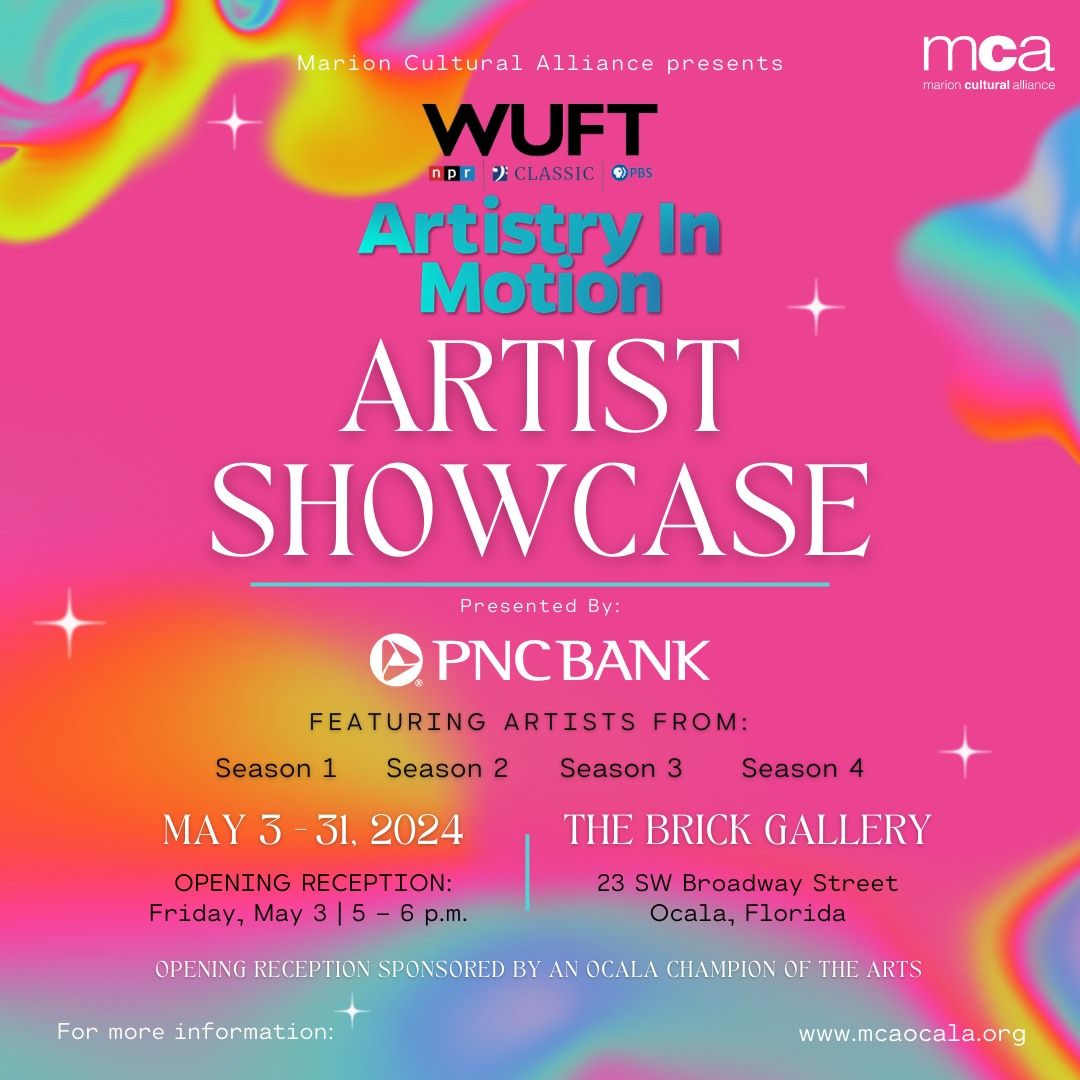 MCA May Exhibit | WUFT's Artistry in Motion Artist Showcase