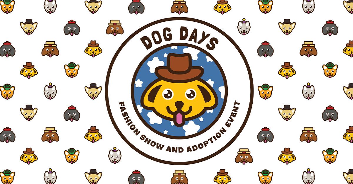 Dog Days: Fashion Show and Adoption Event